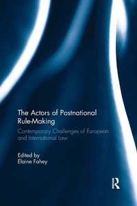 Enlarge image Cover: The Actors of Postnational Rule-Making - Routledge
