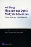 Cover: Air Force Physician and Dentist Multiyear Special Pay - RAND