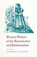 Cover: Women Writers of the Renaissance and Reformation - University of Georgia Press