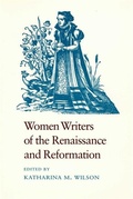 Cover: Women Writers of the Renaissance and Reformation - University of Georgia Press