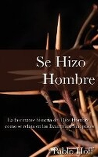 Abbildung von: Se Hizo Hombre - Vida Publishers