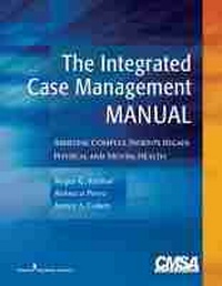 Enlarge image Cover: The Integrated Case Management Manual - Springer Publishing Company