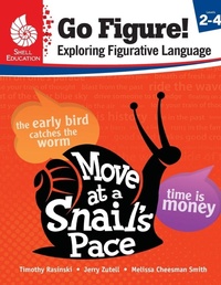Enlarge image Cover: Go Figure! Exploring Figurative Language, Levels 2-4 - Shell Educational Publishing