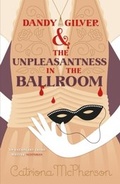 Cover: Dandy Gilver and the Unpleasantness in the Ballroom - Hodder & Stoughton