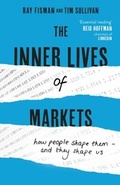 Cover: The Inner Lives of Markets - John Murray Business