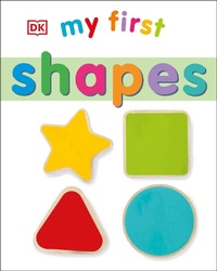 Enlarge image Cover: My First Shapes - DK Children