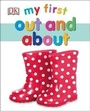 Cover: My First Out and About - DK Children