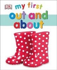 Enlarge image Cover: My First Out and About - DK Children