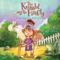 Enlarge image Cover: The Knight and the Firefly - LifeWay Christian Resources