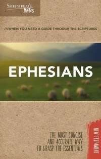 Enlarge image Cover: Shepherd's Notes: Ephesians - LifeWay Christian Resources