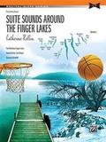 Cover: Suite Sounds Around Finger Lakes - Alfred Publishing Company Inc