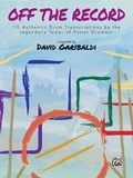 Cover: David Garibaldi: Off the Record - Alfred Publishing Company Inc