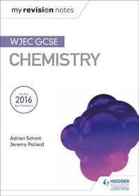 Abbildung von: My Revision Notes: WJEC GCSE Chemistry - Hodder Education