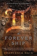 Cover: The Forever Ship - Gallery Books
