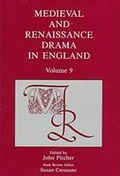 Cover: Medieval and Renaissance Drama in England Vol IX - Fairleigh Dickinson University Press,U.S.