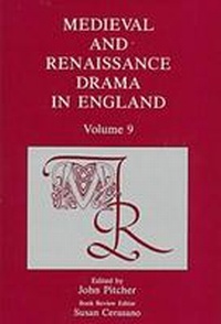 Enlarge image Cover: Medieval and Renaissance Drama in England Vol IX - Fairleigh Dickinson University Press,U.S.