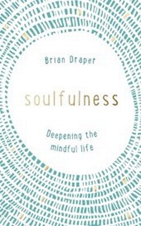 Enlarge image Cover: Soulfulness - Hodder Faith