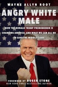 Enlarge image Cover: Angry White Male - Skyhorse Publishing