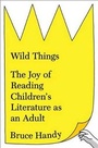 Cover: Wild Things - Simon & Schuster Children's Publishing