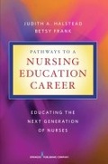 Cover: Pathways to a Nursing Education Career - Springer Publishing Company