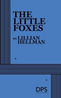Cover: The Little Foxes - Josef Weinberger Plays