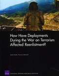 Cover: How Have Deployments During the War on Terrorism Affected Reenlistment? - RAND