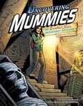 Cover: Graphic Expeditions Uncovering Mummies an Isabel Soto Archaeology Adventure - Capstone Press