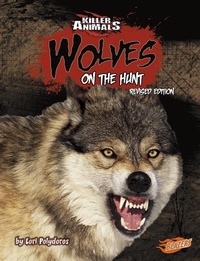 Enlarge image Cover: Killer Animals Wolves on the Hunt - Capstone Press