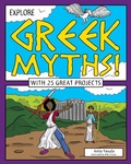 Cover: Explore Greek Myths! - Nomad Press