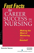 Cover: Fast Facts for Career Success in Nursing - Springer Publishing Company