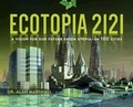 Cover: Ecotopia 2121 - Arcade Publishing