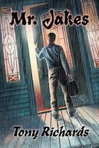 Enlarge image Cover: Mr. Jakes - Dark Regions Press