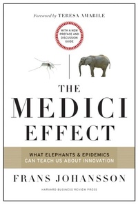 Enlarge image Cover: Medici Effect, With a New Preface and Discussion Guide - Harvard Business Review Press