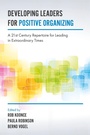 Cover: Developing Leaders for Positive Organizing - Emerald Publishing Limited