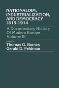 Cover: Nationalism, Industrialization, and Democracy 1815-1914 - University Press of America