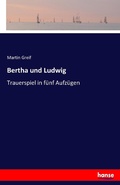Cover: Bertha und Ludwig - Hansebooks