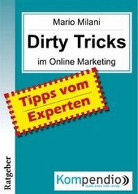 Abbildung von: DIRTY TRICKS im Online Marketing - epubli