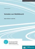 Cover: Vorstudien zum Mobilit&auml;tsrecht - Berliner Wissenschafts-Verlag