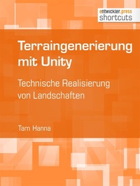 Enlarge image Cover: Terraingenerierung mit Unity - entwickler.press