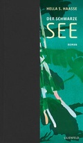 Cover: Der Schwarze See - Lilienfeld Verlag
