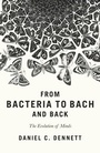 Cover: From Bacteria to Bach and Back - Penguin Books Ltd