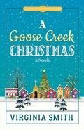 Cover: A Goose Creek Christmas - Harvest House Publishers