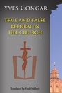 Cover: True and False Reform in the Church - Liturgical Press