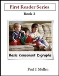 Cover: First Reader Series: Basic Consonant Digraphs - Lulu.com