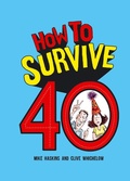 Cover: How to Survive 40 - Summersdale Publishers