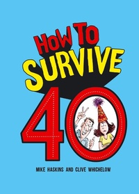 Enlarge image Cover: How to Survive 40 - Summersdale Publishers