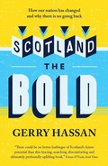 Cover: Scotland the Bold - Freight Books