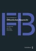Cover: Fachhandbuch &Ouml;ffentliches Baurecht - Schulthess Juristische Medien