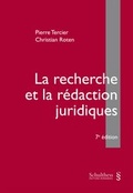 Cover: La recherche et la r&eacute;daction juridiques - Schulthess Juristische Medien