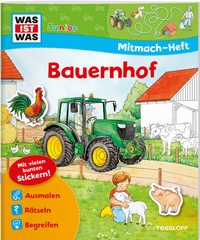 Abbildung von: WAS IST WAS Junior Mitmach-Heft Bauernhof - Tessloff Verlag Ragnar Tessloff GmbH & Co. KG